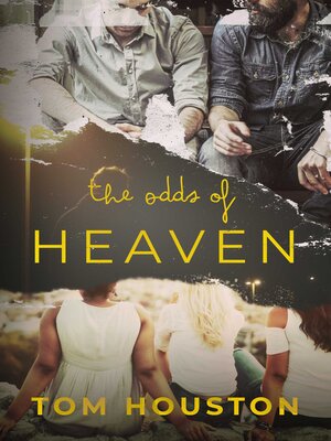 cover image of The Odds of Heaven